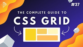 37 CSS Grid Tutorial Complete Guide  CSS Full Tutorial [upl. by Assenad]