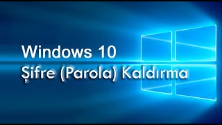 Windows 10 Giriş Şifresi Kaldırma [upl. by Silletram504]