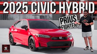 The 2025 Honda Civic Sport Touring Is A Suave Hybrid Rival To The Toyota Prius [upl. by Branen]