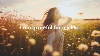 Gratitude Affirmations ✨ Daily Affirmations to Attract Positivity amp Abundance [upl. by Leumas321]