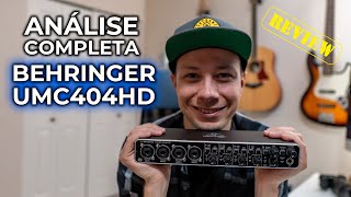 BEHRINGER UMC404HD  Review e Teste completo da Interface de Áudio de 4 canais para Home Studio [upl. by Mattson]