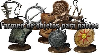 Secrets Souls 30  Donde farmear los items de pactos [upl. by Odette442]