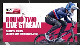 LIVE  Round Two  2023 UCI BMX Racing World Cup [upl. by Drahcir]