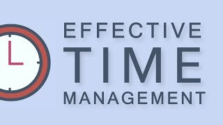 Tips for Effective Time Management [upl. by Ylra]