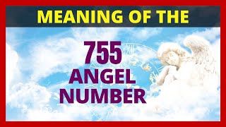 755 Angel Number  Meaning and Twin Flame🔥 [upl. by Turmel74]