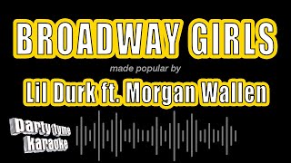 Lil Durk ft Morgan Wallen  Broadway Girls Karaoke Version [upl. by Olson194]