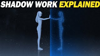 What Is SHADOW WORK Carl Jung  Psychology [upl. by Kajdan]