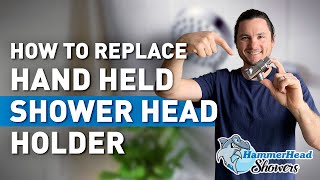 Replace Shower Head Holder for Hand Held Showerheads by HammerHead Showers [upl. by Eladnek]