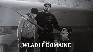 ROFIX  WLADI F DOMAINE Prod dilexit45 [upl. by Kedezihclem]