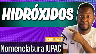 NOMENCLATURA INORGÁNICA IUPAC Hidróxidos [upl. by Francyne]