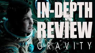 Gravity 2013 InDepth Movie Review [upl. by Merridie]