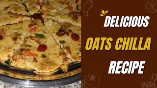 2 minut mein oats chillachilla recipehealthy and tasty breakfastweight loss recipeoats recipe🌮🍕 [upl. by Narok]