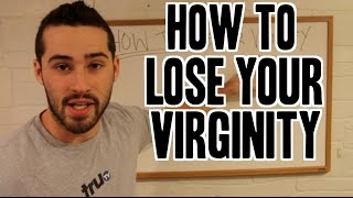 How To Lose Your Virginity [upl. by Gavriella]