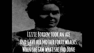 Lizzy Borden Rhyme [upl. by Anivram933]