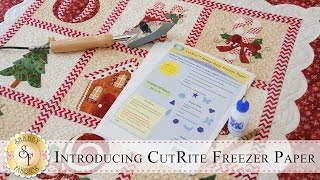 Introducing CutRite Freezer Paper  a Shabby Fabrics Tutorial [upl. by Eltotsira45]