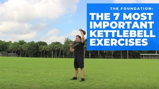 The 7 Most Important Kettlebell Exercises [upl. by Htebzil]