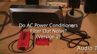 Do AC Power Conditioners Filter Out Noise version 2  A Simple Test [upl. by Llednar2]