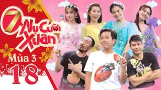 7 Nụ Cười Xuân  Mùa 3Tập 18 Lan Ngọc Puka dùng quotchiêu hiểmquot đối đầu Tiến Luật Trương Thế Vinh [upl. by Belayneh588]