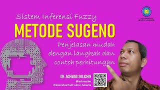 Fuzzy SUGENO alias TAKAGISUGENOKANG  Sistem Inferensi Fuzzy  Studi Kasus Mesin Cuci Otomatis [upl. by Ellehsad]