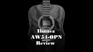 Ibanez AW54 OPN Review [upl. by Aneleairam]