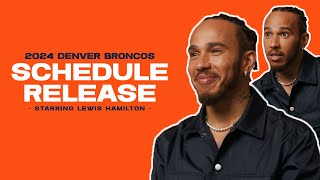 Lewis Hamilton reveals Broncos’ 2024 schedule [upl. by Lennon169]