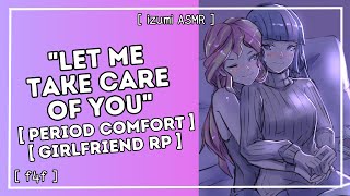 ASMR quotlet me take care of youquot girlfriend helps you with period cramps period comfort f4f [upl. by Reld981]