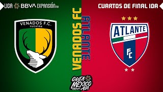 Resumen  Venados FC 0  2 Atlante  Cuartos De Final IDA – Grita México A21 [upl. by Steck534]