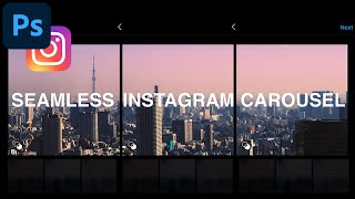 How to Create Seamless Multi Post Carousel Photos for Instagram Adobe Photoshop CC Tutorial [upl. by Torp]