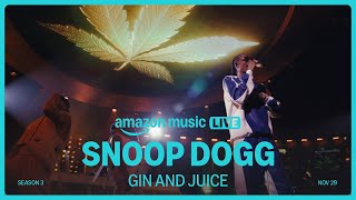 Snoop Dogg – Gin And Juice  Amazon Music [upl. by Locke]