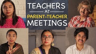 Teachers At Parent Teacher Meetings  MostlySane [upl. by Nylednarb]