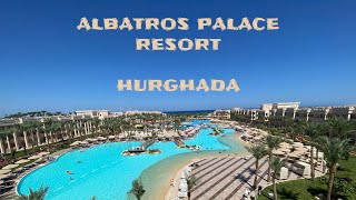 🇪🇬 EGYPT  HURGHADA  ALBATROS PALACE RESORT [upl. by Carmelina]