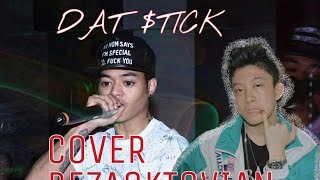 Dat tick  Rich Chigga COVER REZAOKTOVIAN [upl. by Kazmirci138]