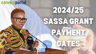 Sassa Releases Grant Payment Dates For 202425  Careers Portal [upl. by Jobye]