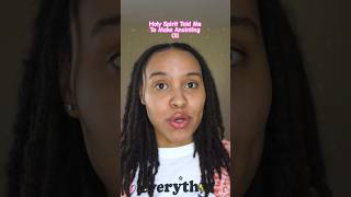 How Holy Spirit Told Me To Make Anointing Oil jasminedejesus anointingoil christianshorts [upl. by O'Malley825]