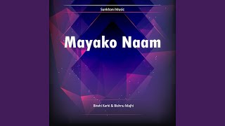 Mayako Naam [upl. by Polinski]