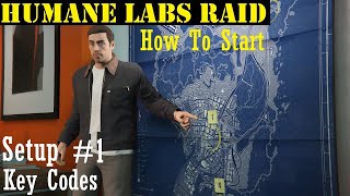 Gta Online  How To Start  Unlock Humane Labs Raid Heist  Setup part1 Key Codes  Heists 3 [upl. by Anaj]