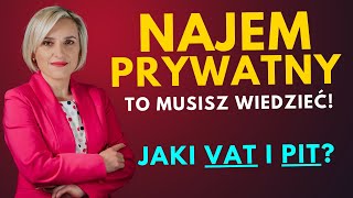 Najem Prywatny  Opodatkowanie w 2023 PIT VAT Ryczałt [upl. by Stockmon]