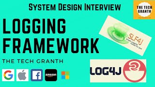 System Design Logging Framework  Implementing Logger  System Design Interview Low Level logging [upl. by Medrek363]