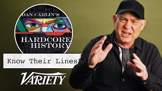 Does Dan Carlin Know Historical Lines from His Hardcore History Podcast [upl. by Hiett]