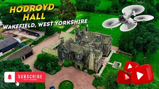 Hodroyd Hall Wakefield  Stunning Drone Flyover of Historic Country House [upl. by Nale]