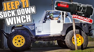 Jeep TJ Suck Down Winch  Using OpenRoad Winch 3500lb [upl. by Nisbet]