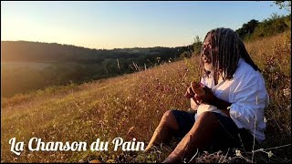 La Chanson du Pain  WAWAPAPI [upl. by Ettesil]