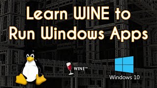 How to Install and Use Wine to Run Windows Applications on Linux [upl. by Akinahc]