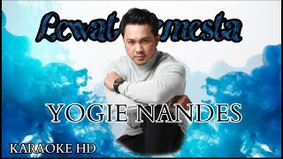 Lewat Semesta  Yogie Nandes Karaoke HD [upl. by Akfir]