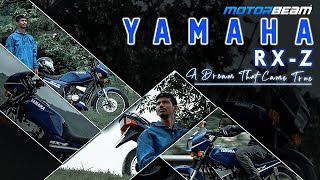 Yamaha RXZ  A Dream That Came True  Ownership Experience  MotorBeam special [upl. by Rolyks626]