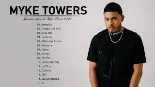 Myke Towers  Lo Mejor de Myke Towers  Sus Más Grande Exitos 2021 [upl. by Ethyl]