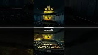 The Wild Robot Movie  Watch it in ScreenX at GSC 1 Utama amp Aurum Theatre The Exchange TRX [upl. by Enylekcaj]