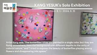 Korea Jeonju Girin Museum Of Art 기린미술관 KANG YESUKs Solo Exhibition [upl. by Dralliw]