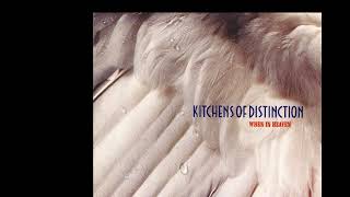 Kitchens Of Distinction  Dont Come Back 1992 [upl. by Ojiram]