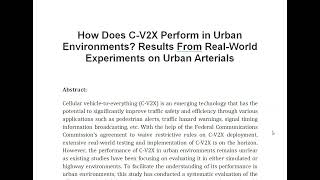 How Does C V2X Perform in Urban Environments Results From Real World Experiments on Urban Arterials [upl. by Jason]